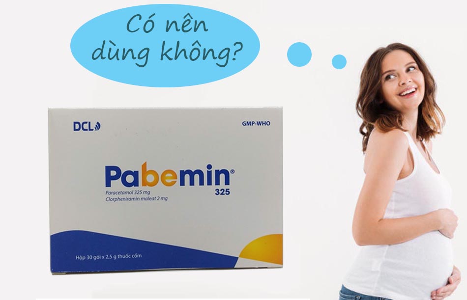 Phụ nữ có thai không nên sử dụng thuốc Pabemin