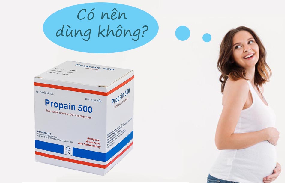 Phụ nữ có thai không nên sử dụng Propain