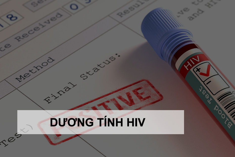 Test nhanh HIV dương tính phải làm sao?