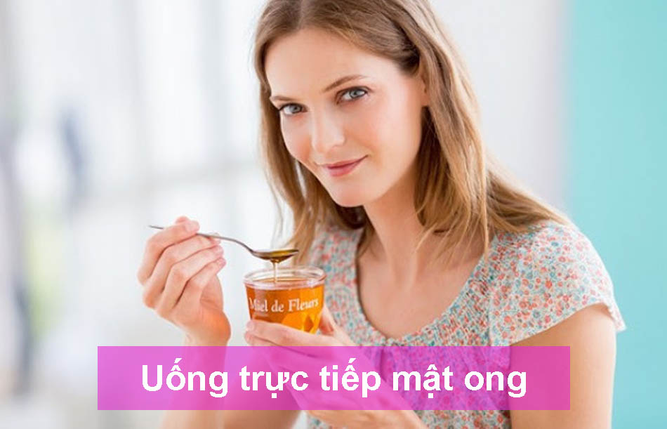 Uống trực tiếp mật ong