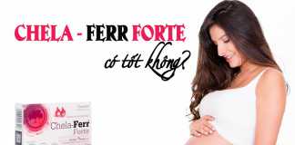 Chela – Ferr Forte có tốt không?