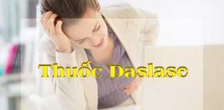 Thuốc Daslase có tác dụng gì?