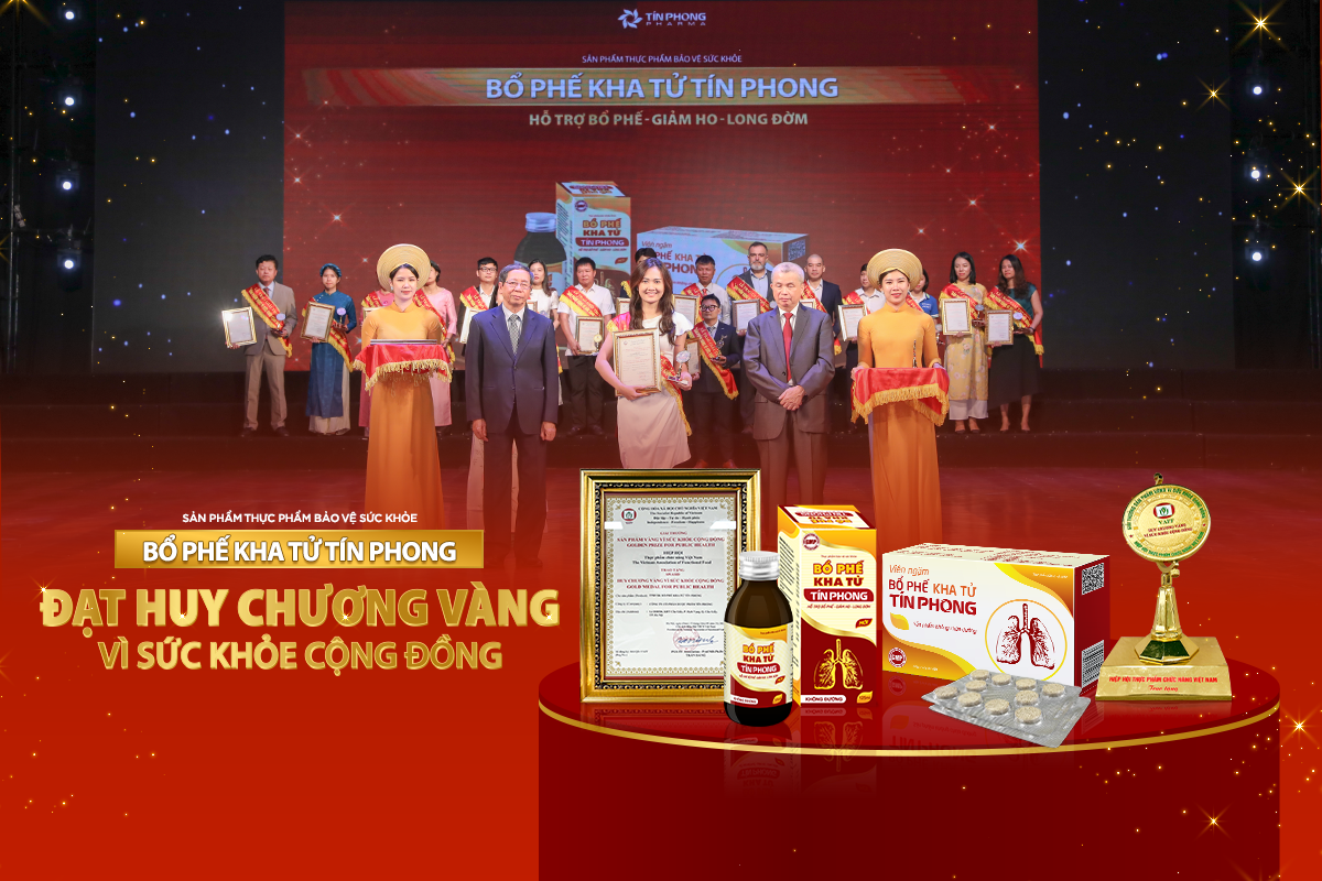 Bổ phế kha tử Tín Phong vinh dự đạt giải sản phẩm Vàng vì sức khỏe cộng đồng
