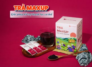 Trà MaxUP - giải pháp cho các gia đình chăm sóc sức khỏe tổng thể một cách chủ động, an toàn